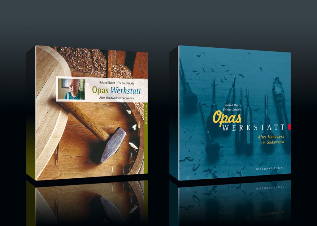 Buchumschlag »Opas Werkstatt« von Roland Bauer und Frieder Stöckle